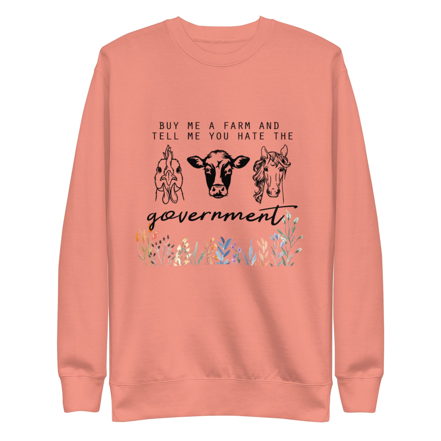 Buy me a Farm sweatshirt