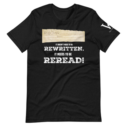 Reread the Constitution Unisex t-shirt